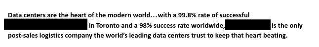 This is a snippet from a PDF of my content writing for the logistics company. It says that the company has a 99.8% "customer success rate" in Toronto and a 98% success rate worldwide.
